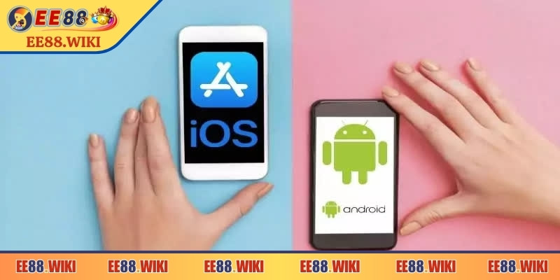 Lý do nên tải app EE88 ngay hôm nay